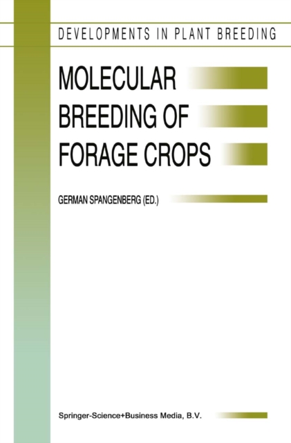 Molecular Breeding of Forage Crops