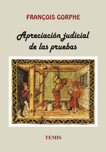 Apreciación judicial de las pruebas