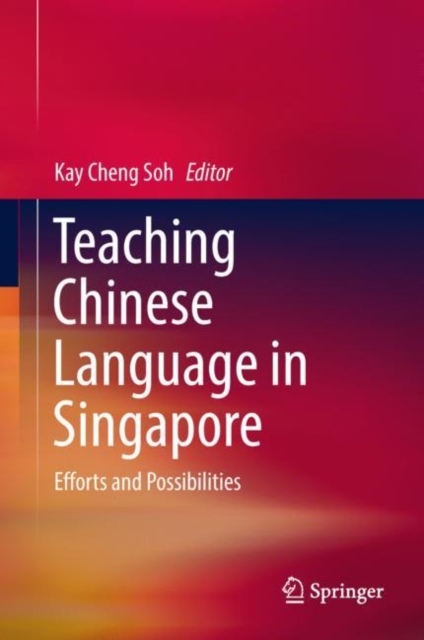 Teaching Chinese Language in Singapore