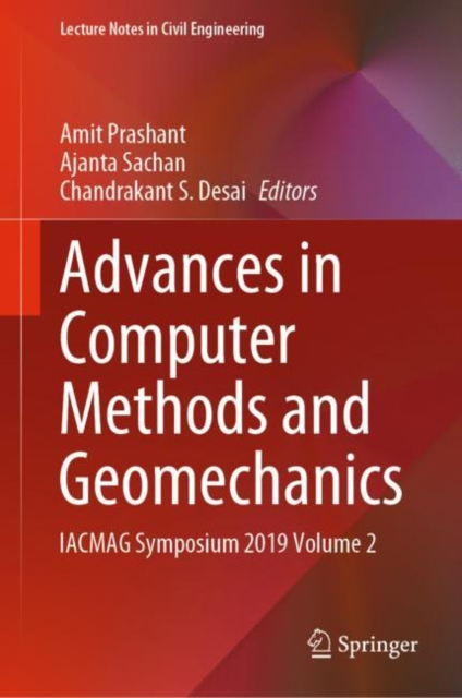 Advances in Computer Methods and Geomechanics