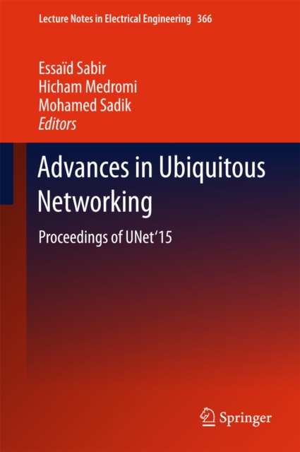 Advances in Ubiquitous Networking