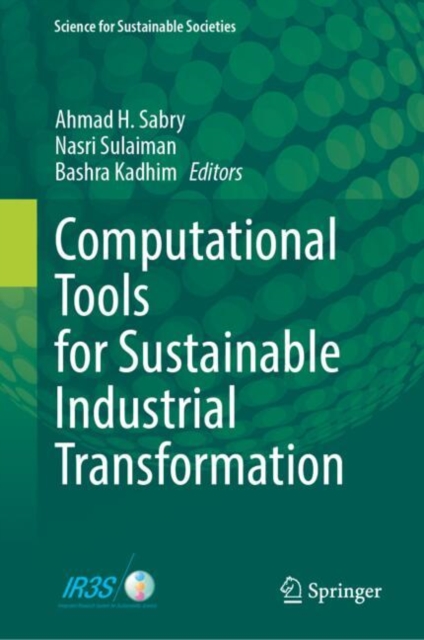 Computational Tools for Sustainable Industrial Transformation