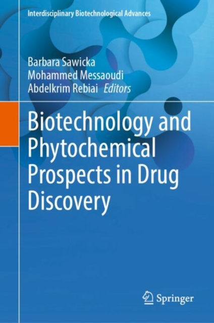 Biotechnology and Phytochemical Prospects in Drug Discovery