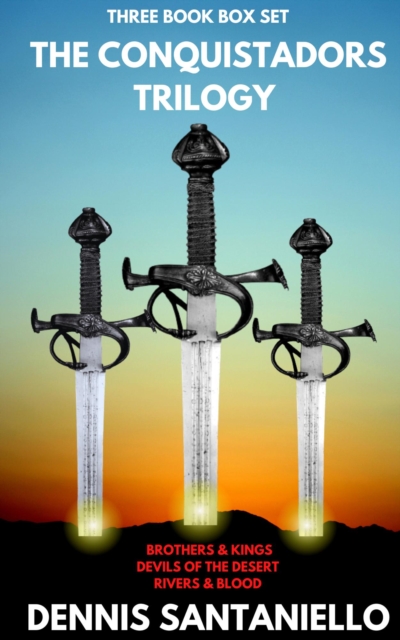 Conquistadors Trilogy