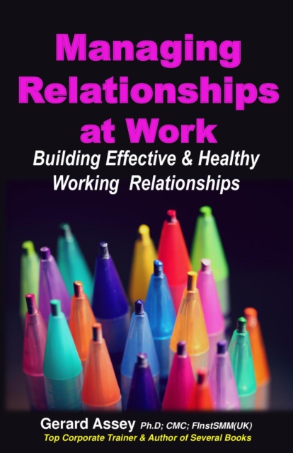 Managing Relationships  at Work