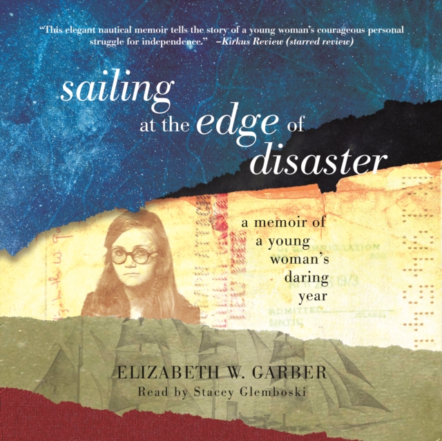Sailing at the Edge of Disaster