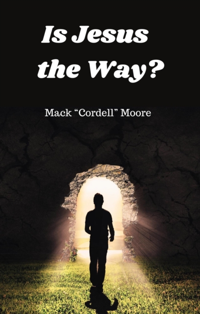 Is Jesus the Way?