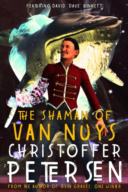 Shaman of Van Nuys