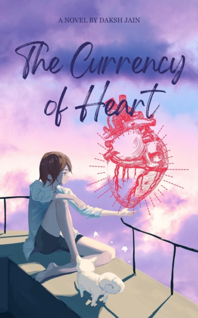 Currency of Heart