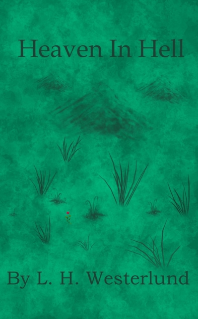 Heaven In Hell