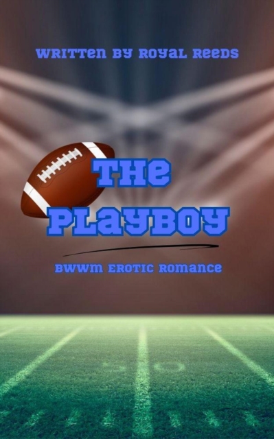 Playboy: BWWM Erotic Romance