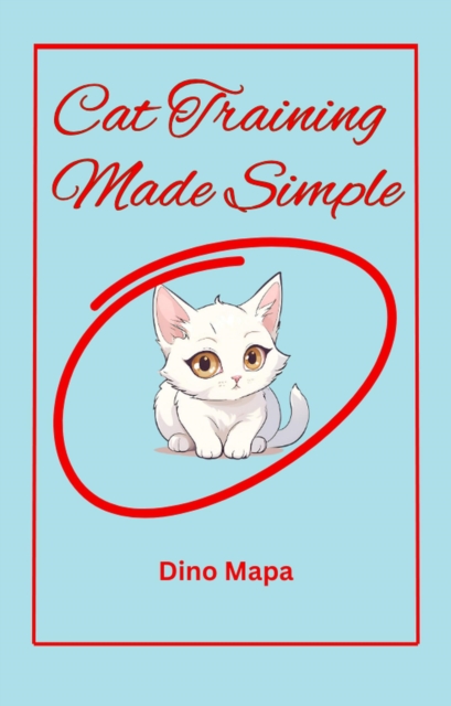 Cat Training Made Simple