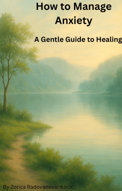 How to Manage Anxiety