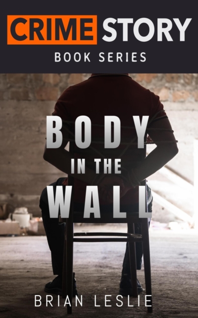 Body In The Wall
