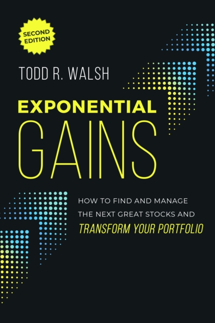 Exponential Gains (Second Edition)
