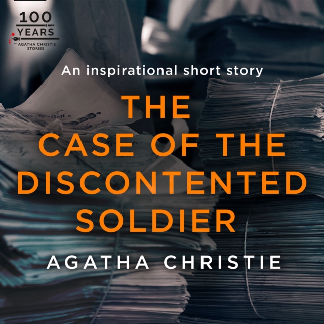 Case of the Discontented Soldier
