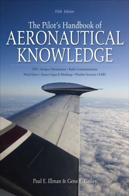 Pilot's Handbook of Aeronautical Knowledge, Fifth Edition