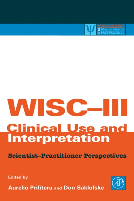 WISC-III Clinical Use and Interpretation