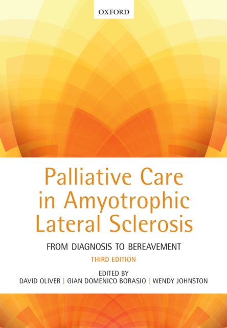 Palliative Care in Amyotrophic Lateral Sclerosis