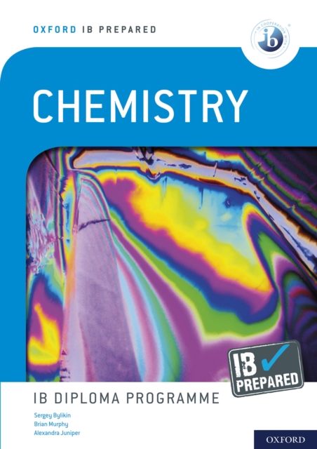 Oxford IB Prepared: Chemistry: IB Diploma Programme