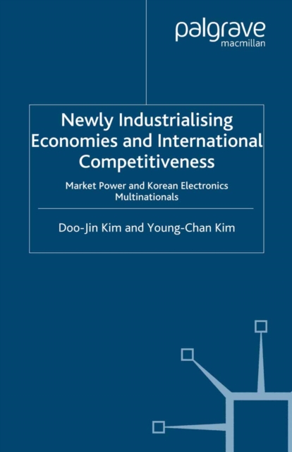 Newly Industrialising Economies and International Competitiveness