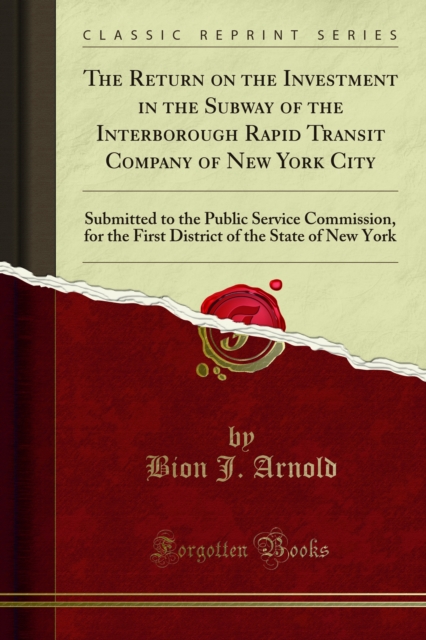 Return on the Investment in the Subway of the Interborough Rapid Transit Company of New York City