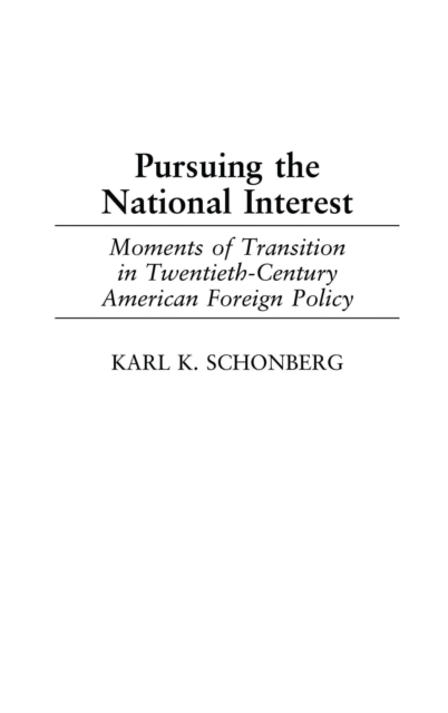Pursuing the National Interest