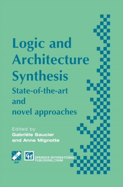 Logic and Architecture Synthesis