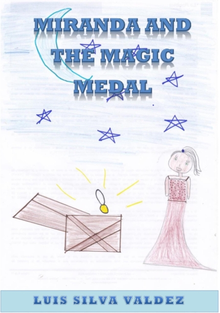 Miranda and the Magic Medal