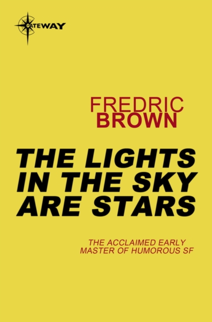 Lights in the Sky are Stars