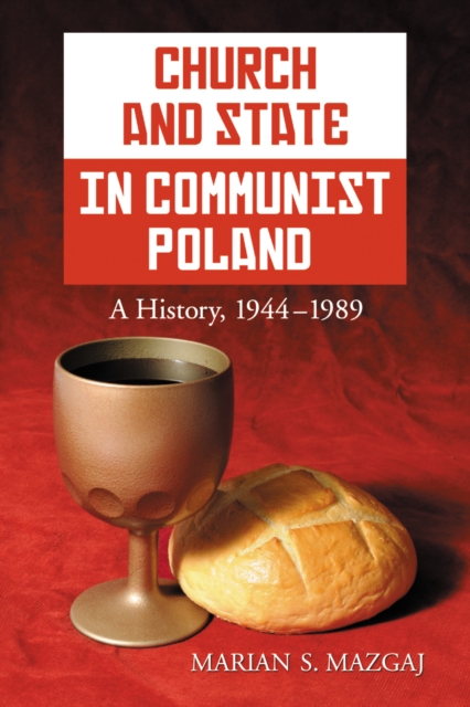 Church and State in Communist Poland