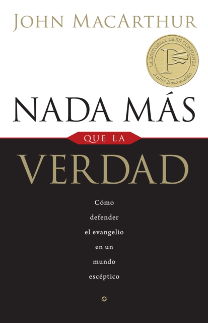 Nada más que la verdad