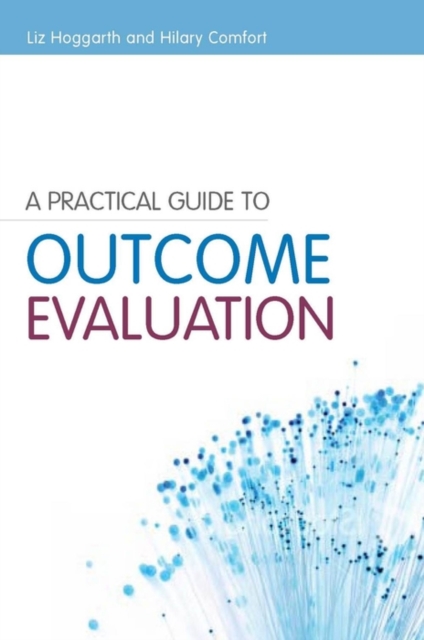 Practical Guide to Outcome Evaluation