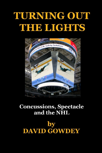 Turning Out The Lights: Concussions, Spectacle and the NHL