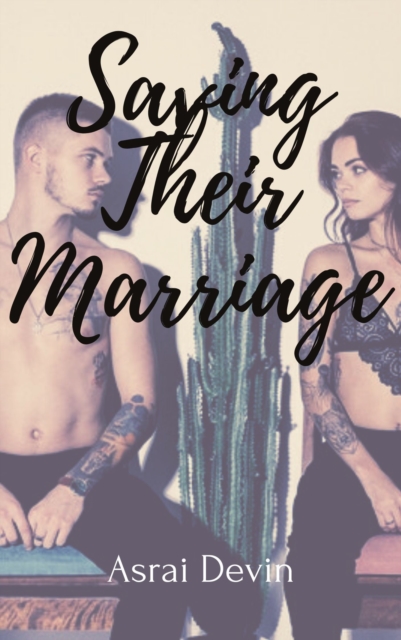 Saving Their Marraige