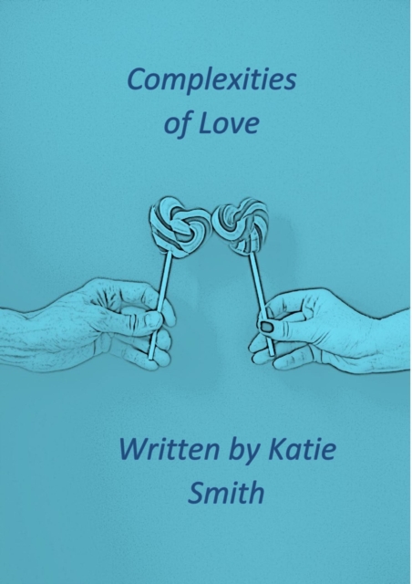 Complexities of Love