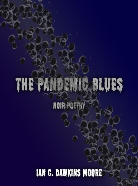 Pandemic Blues