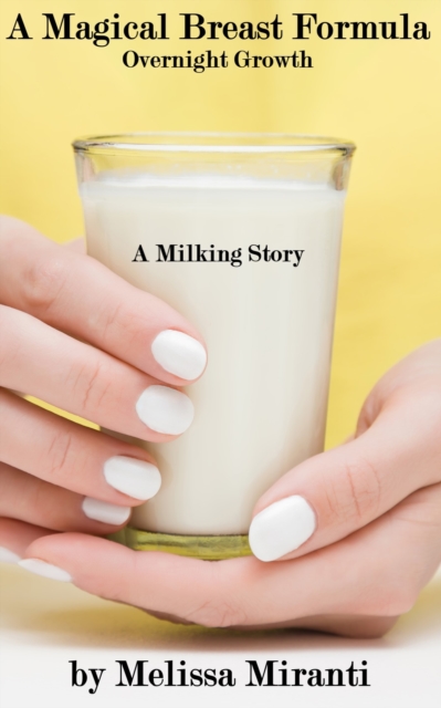 Magical Breast Formula: Overnight Growth
