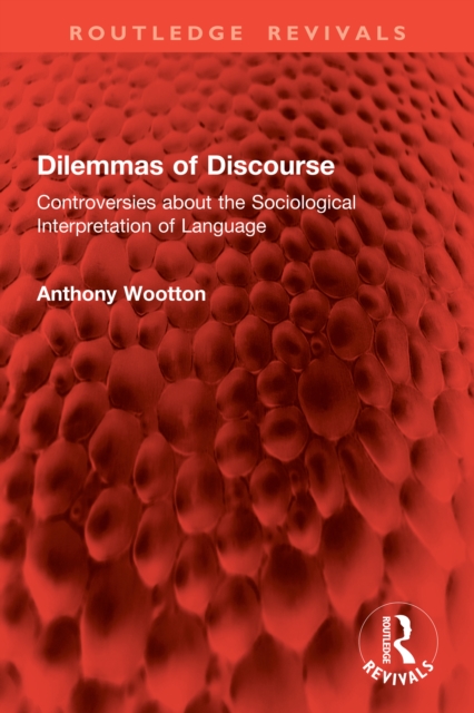 Dilemmas of Discourse
