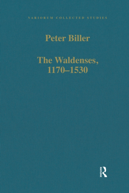 Waldenses, 1170-1530