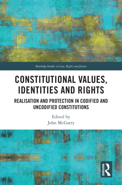 Constitutional Values, Identities and Rights