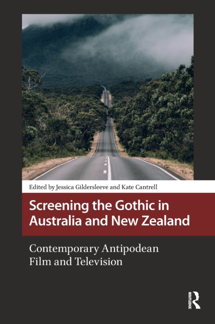 Screening the Gothic in Australia and New Zealand