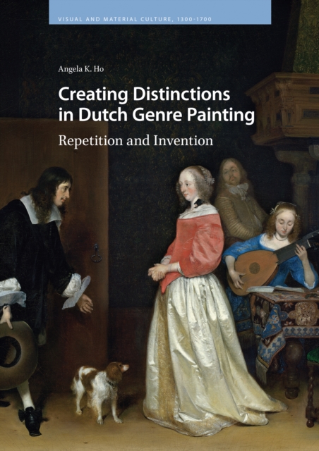 Creating Distinctions in Dutch Genre Painting