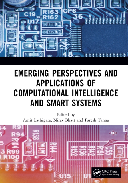 Emerging Perspectives and Applications of Computational Intelligence and Smart Systems