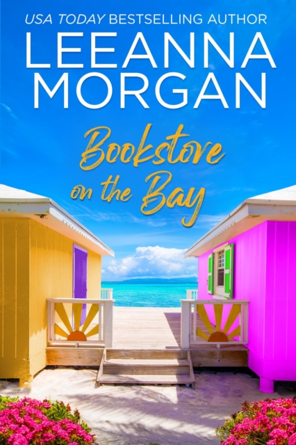 Bookstore on the Bay: A Sweet, Later-in-Life, Small Town Romance