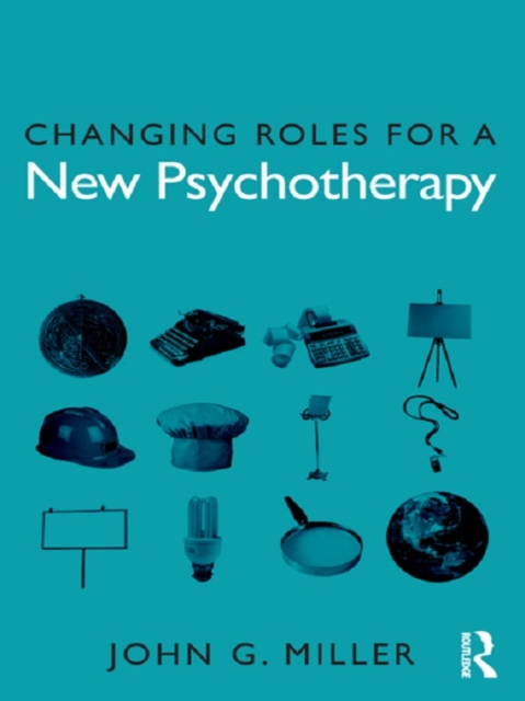 Changing Roles for a New Psychotherapy