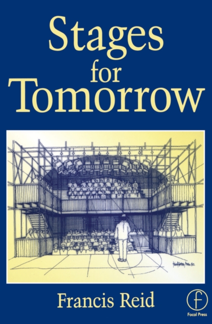 Stages for Tomorrow