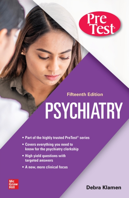 Psychiatry PreTest Self-Assessment And Review, 15th Edition