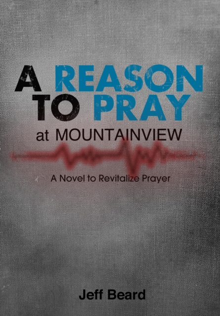 Reason To Pray at Mountainview