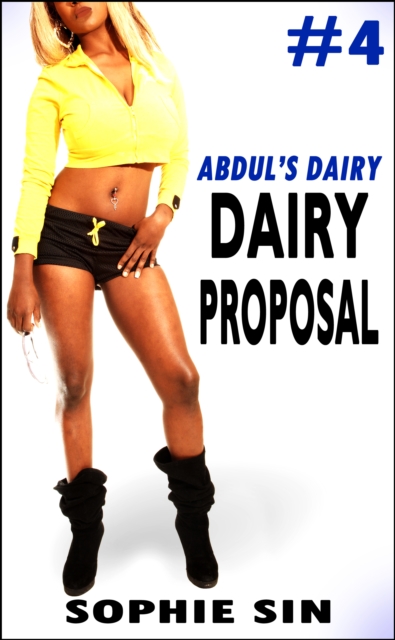 Dairy Proposal (Abdul's Dairy #4)